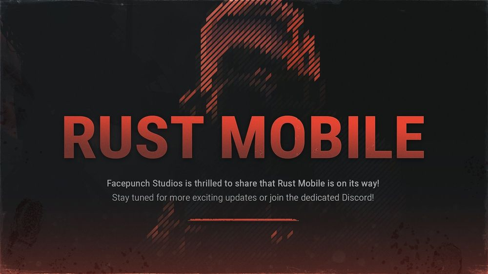 "RUST" official authorized mobile version of "RUST Mobile" will start limited testing at the beginning of 2025
